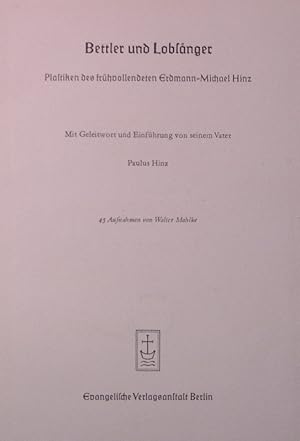 Seller image for Bettler und Lobsnger. Plastiken des frhvollendeten Erdmann-Michael Hinz. for sale by Antiquariat Bookfarm