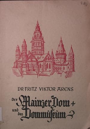 Imagen del vendedor de Der Mainzer Dom und das Dom-Museum mit 67 Abb. 2. Auflage a la venta por Antiquariat Bookfarm