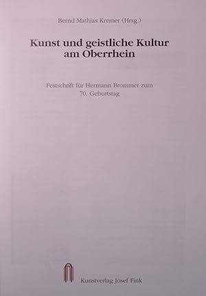 Bild des Verkufers fr Kunst und geistliche Kultur am Oberrhein. zum Verkauf von Antiquariat Bookfarm