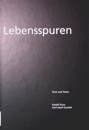Imagen del vendedor de Lebensspuren. Torsi und Texte. a la venta por Antiquariat Bookfarm