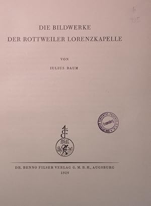 Bild des Verkufers fr Die Bildwerke der Rottweiler Lorenzkapelle. zum Verkauf von Antiquariat Bookfarm