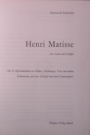 Bild des Verkufers fr Henri Matisse. Sein Leben und Schaffen. Mit 87 Reproduktionen von Bildern. zum Verkauf von Antiquariat Bookfarm