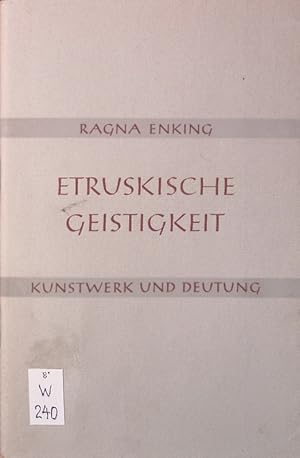 Seller image for Etruskische Geistigkeit. for sale by Antiquariat Bookfarm