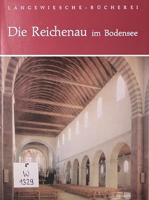 Bild des Verkufers fr Die Reichenau im Bodensee. Geschichte und Kunst. 6. Auflage. zum Verkauf von Antiquariat Bookfarm