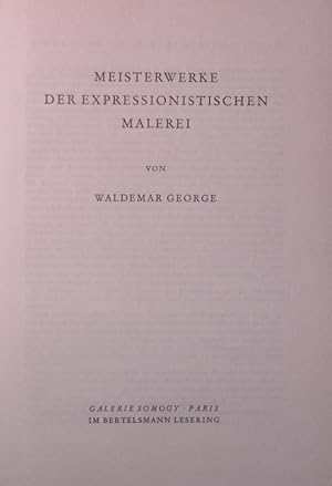 Bild des Verkufers fr Meisterwerke der expressionistischen Malerei. zum Verkauf von Antiquariat Bookfarm