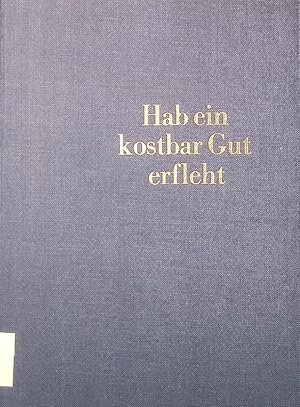 Seller image for Hab ein kostbar Gut erfleht. Ein Essay ber Motivmalerei. for sale by Antiquariat Bookfarm