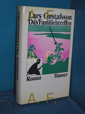 Bild des Verkufers fr Das Familientreffen : Roman Aus d. Schwed. von Verena Reichel zum Verkauf von Antiquarische Fundgrube e.U.