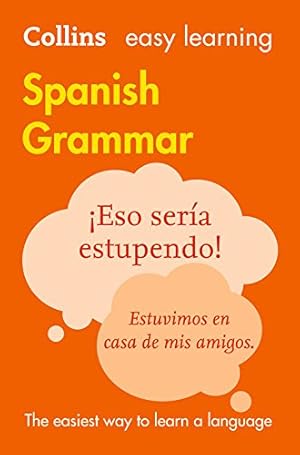 Immagine del venditore per Collins Easy Learning Spanish Easy Learning Spanish Grammar by Collins Dictionaries [Paperback ] venduto da booksXpress