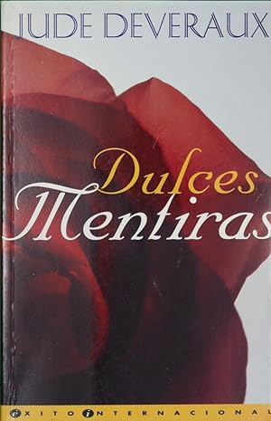 Image du vendeur pour Dulces mentiras mis en vente par Librera Alonso Quijano