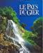 Seller image for Le Pays Du Gier for sale by RECYCLIVRE