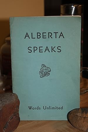 Seller image for Alberta Speaks for sale by Wagon Tongue Books