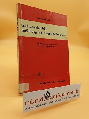 Bild des Verkufers fr Leichtverstndliche Einfhrung in die Kunststoffchemie / Joachim Becke zum Verkauf von Roland Antiquariat UG haftungsbeschrnkt