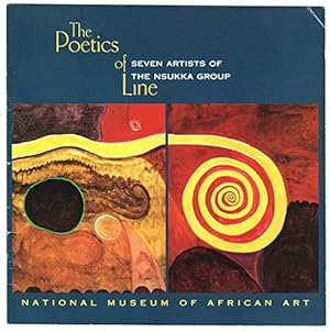 The poetics of line : seven artists of the Nsukka group