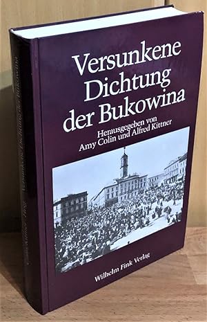 Versunkene Dichtung der Bukowina : Eine Anthologie deutschsprachiger Lyrik.