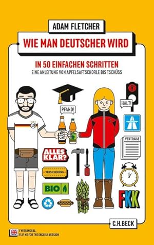 Seller image for Wie man Deutscher wird in 50 einfachen Schritten / How to be German in 50 easy steps for sale by Gerald Wollermann