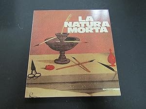 Image du vendeur pour La natura morta. a cura di Vittorio Sgarbi. Mazzotta.1987 mis en vente par Amarcord libri