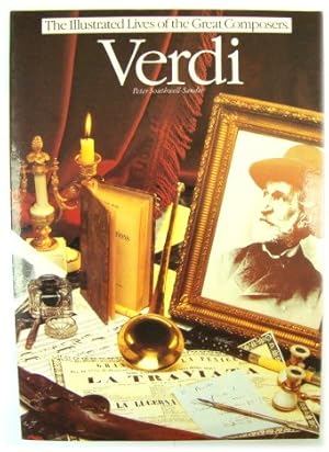 Bild des Verkufers fr Verdi (The Illustrated Lives of the Great Composers) zum Verkauf von PsychoBabel & Skoob Books