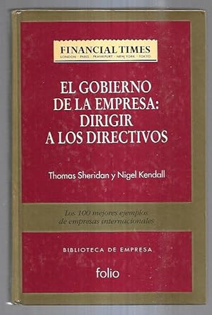 Seller image for GOBIERNO DE LA EMPRESA - EL: DIRIGIR A LOS DIRECTIVOS for sale by Desvn del Libro / Desvan del Libro, SL