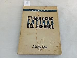 Bild des Verkufers fr Etimologas latinas del espaol. zum Verkauf von Librera "Franz Kafka" Mxico.