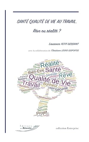 Bild des Verkufers fr Sant Qualit de Vie au Travail, Rve ou ralit ? zum Verkauf von moluna