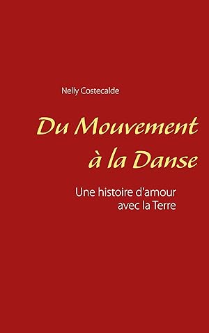 Image du vendeur pour Du mouvement  la danse mis en vente par moluna