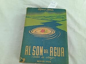 Imagen del vendedor de Al son del agua (Cantos de cortejo). a la venta por Librera "Franz Kafka" Mxico.