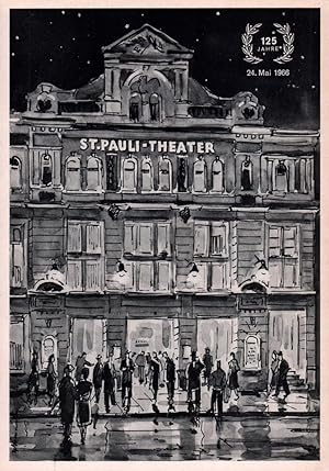 Programmheft St. Pauli-Theater. Das Hamburger Volkstheater. Direktion: Geschwister Kurt und Edith...