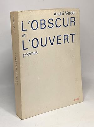 Imagen del vendedor de L'Obscur et l'ouvert - pomes a la venta por crealivres