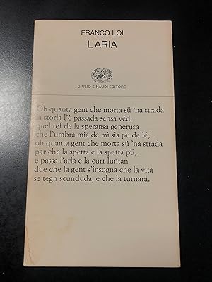 Loi Franco. L'aria. Einaudi 1981 - I.