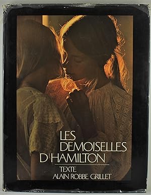 Image du vendeur pour Les Demoiselles D'Hamilton texte Alain Robbe-Grillet (French edition of David Hamilton) mis en vente par Gotcha By The Books