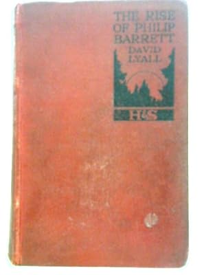 Imagen del vendedor de The Rise Of Philip Barrett a la venta por World of Rare Books