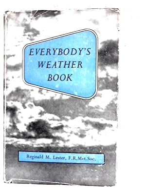 Image du vendeur pour Everybody's Weather Book mis en vente par World of Rare Books