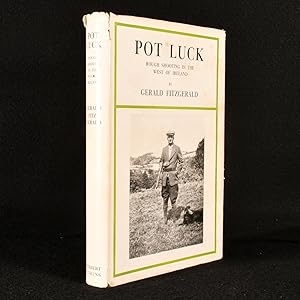 Bild des Verkufers fr Pot Luck: Rough Shooting in the West of Ireland zum Verkauf von Rooke Books PBFA