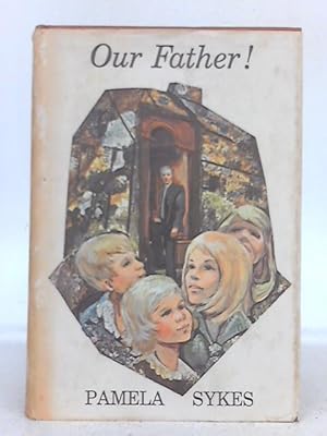 Imagen del vendedor de Our Father! a la venta por World of Rare Books