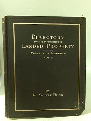 Seller image for The Practical Directory for the Improvement of Landed Property Volume First for sale by World of Rare Books