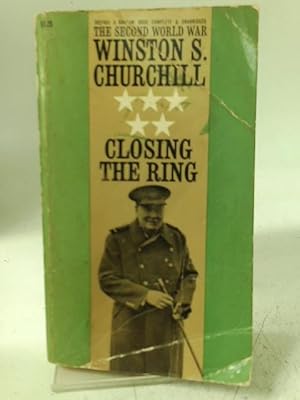 Seller image for Closing the Ring the Second World War for sale by World of Rare Books