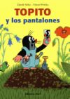 Seller image for Topito y los pantalones for sale by Agapea Libros