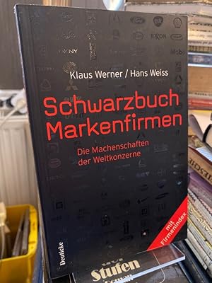 Image du vendeur pour Schwarzbuch Markenfirmen. Die Machenschaften der Weltkonzerne. Mit Firmenindex. mis en vente par Altstadt-Antiquariat Nowicki-Hecht UG