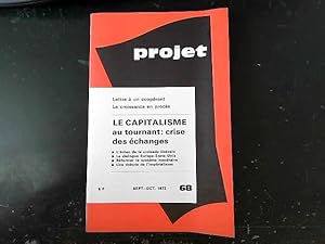 Bild des Verkufers fr Projet 68 Le capitalisme au tournant: crise des changes Sept.-Oct. 1972 zum Verkauf von JLG_livres anciens et modernes