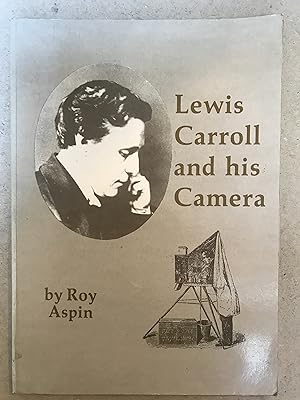 Lewis Carroll and his Camera