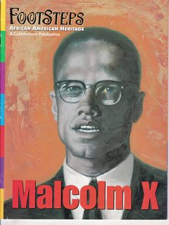 Bild des Verkufers fr Footsteps-African American Heritage, March/April 2006 Vol. 8 No. 2: Malcolm X zum Verkauf von Never Too Many Books