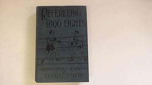 Seller image for Refereeing 1000 Fights for sale by Goldstone Rare Books