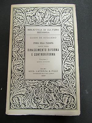 De Ruggiero Guido. Rinascimento Riforma e Controriforma. Vol. I. Gius. Laterza e figli. 1950