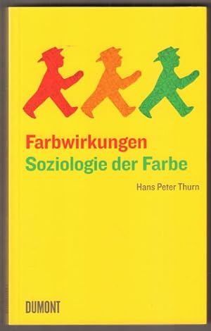 Image du vendeur pour Farbwirkungen. Soziologie der Farbe. mis en vente par Antiquariat Neue Kritik
