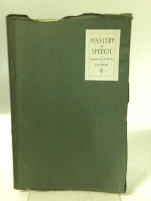 Seller image for Mastery Of Speech Book V for sale by World of Rare Books