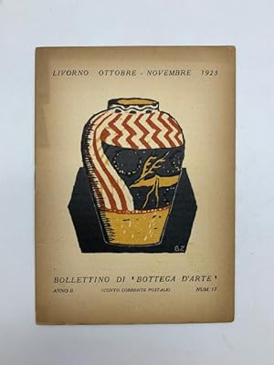 Bollettino di Bottega d'arte, num. 17, ottobre-novembre 1923 (La mostra maioliche. L'arte della c...