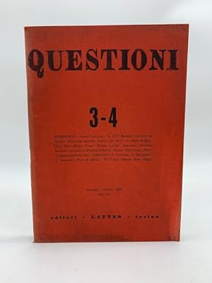 Questioni. Bimestrale di cultura n. 3 - 4, maggio - luglio 1960 anno VIII