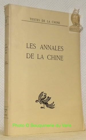 Bild des Verkufers fr CHOU KING, les annales de la Chine. Collection Les Humanits d'Extrme-Orient, Textes de la Chine. zum Verkauf von Bouquinerie du Varis