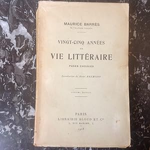 Vingt - cinq Années de VIE LITTERAIRE