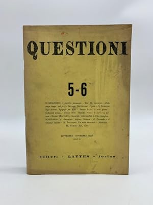 Questioni. Bimestrale di cultura n. 5-6, ottobre - dicembre 1958 anno VI